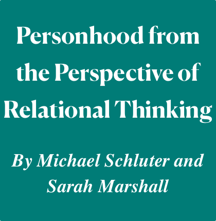 Personhood from the Perspective of Relational Thinking